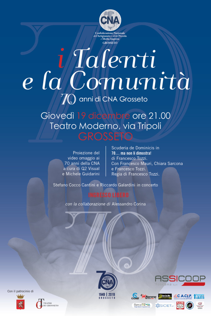 I Talenti e la Comunità · 70 anni di CNA Grosseto